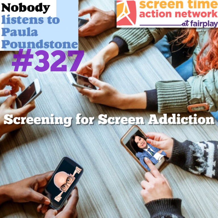 Ep 327 – Screening for Screen Addiction