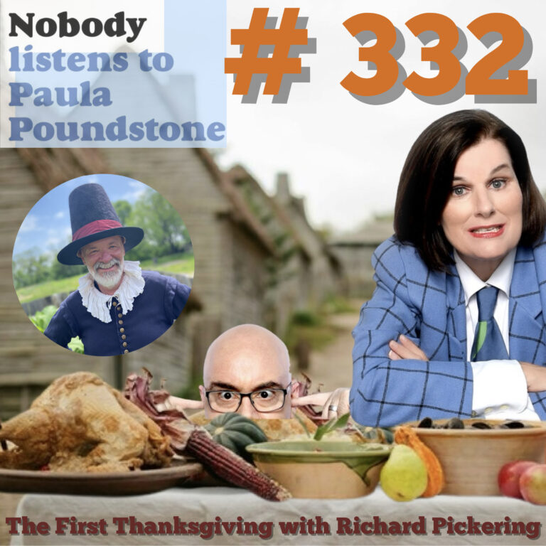 Ep 332 – The First Thanksgiving with Richard Pickering