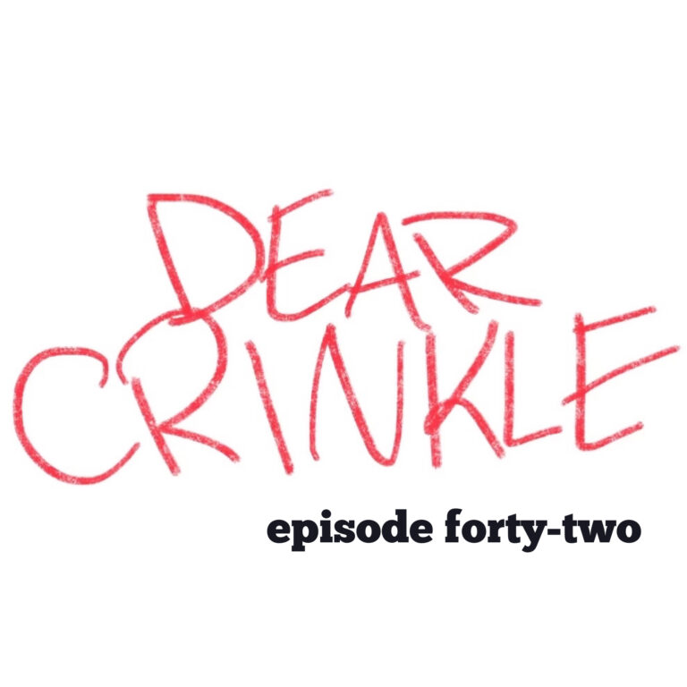 Dear Crinkle Episode 42: SPECIAL EDITION: “This and That.” Starring: Will the Boat Float? Anxious Student Driver, and Viagra.