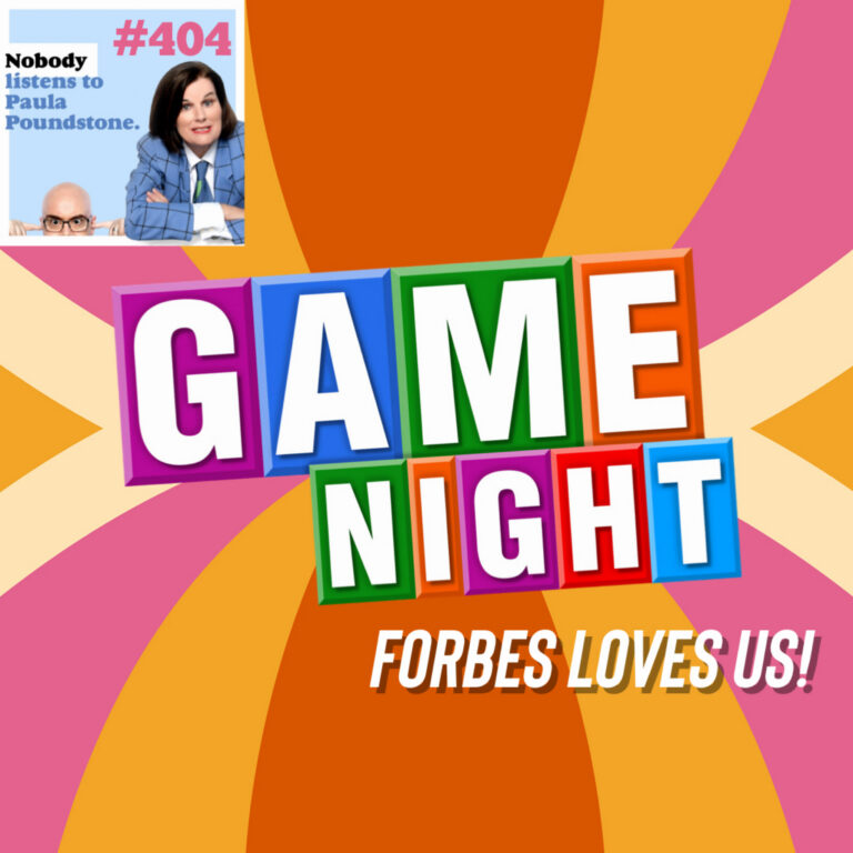 EP 404: Game Night: Forbes Loves Us!