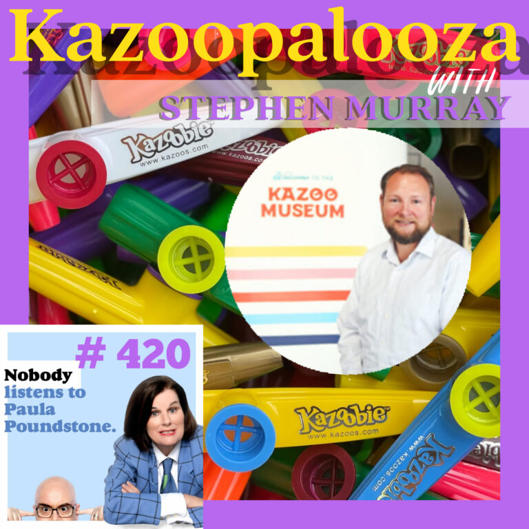 EP 420: Kazoopalooza with Stephen Murray